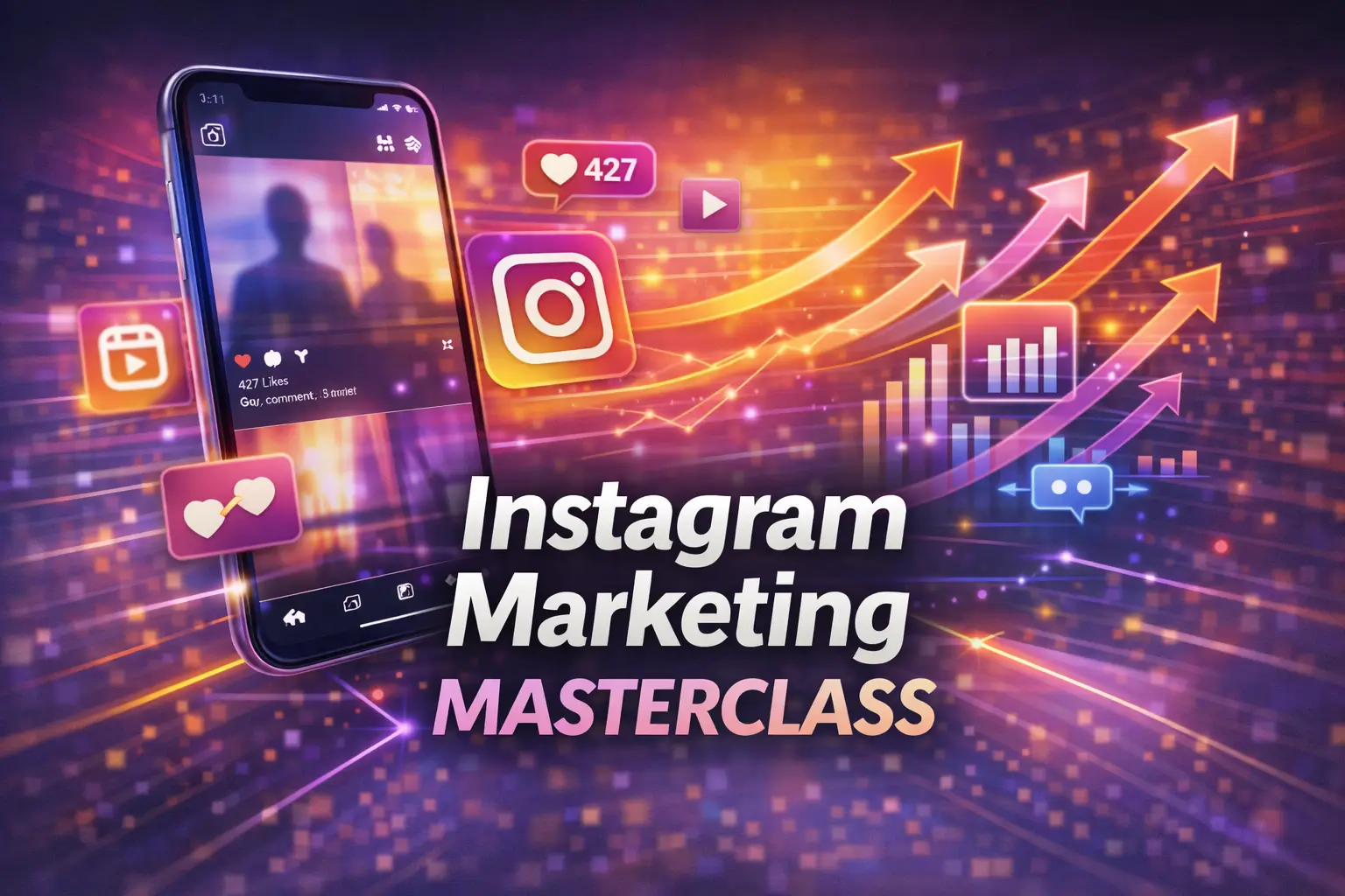 Instagram Marketing Masterclass for Business Growth